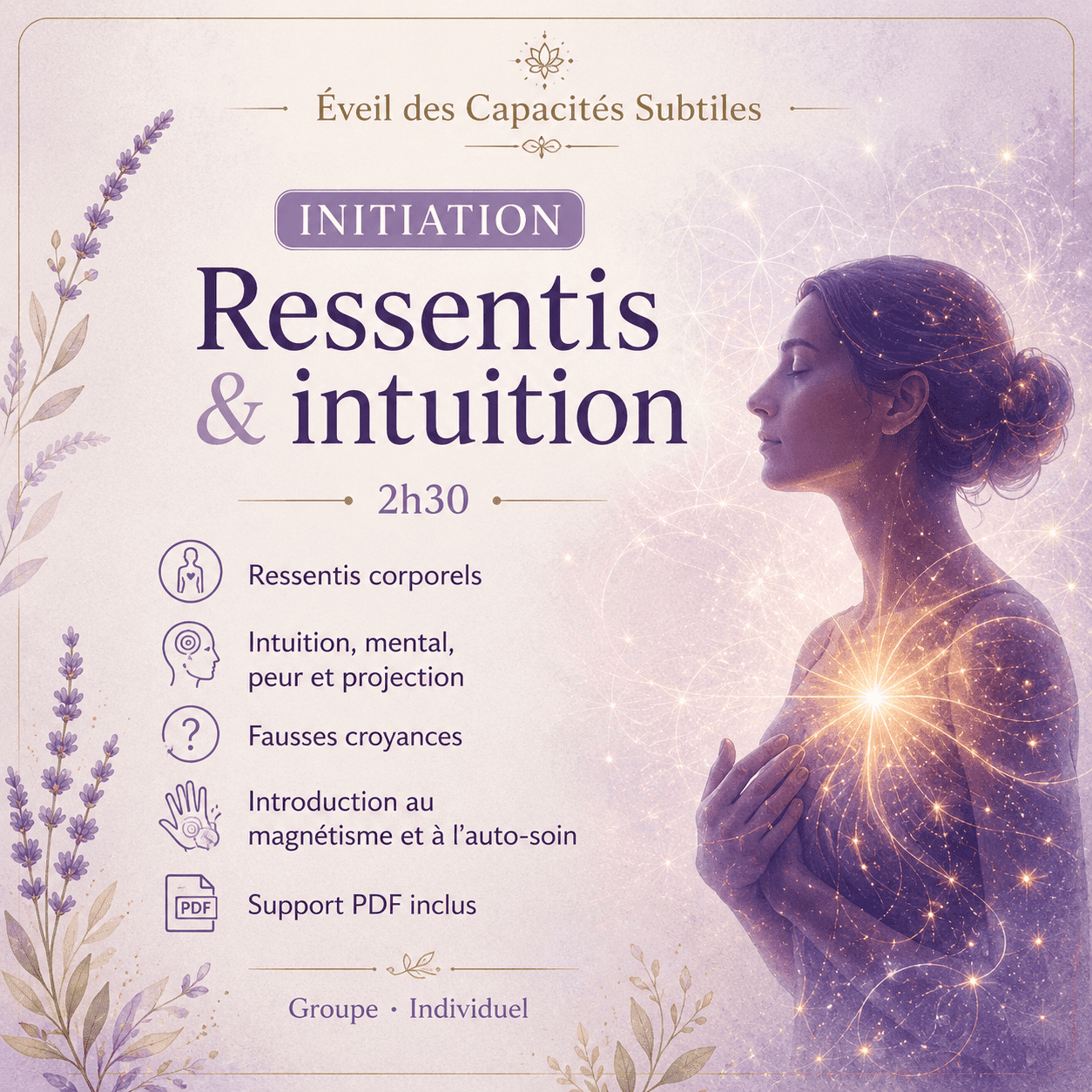 Ressentis & Intuition Atelier de découverte · 2h30 - Initiation ( groupe )