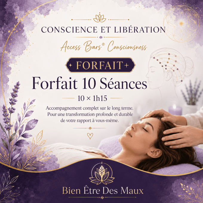Forfait 10 Séances Access Bars®